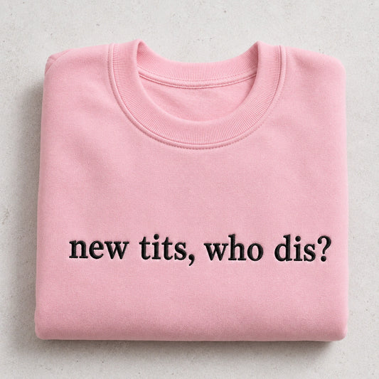 Who Dis? Embroidered Unisex Crewneck Sweatshirt, Pink Ribbon Awareness Gift