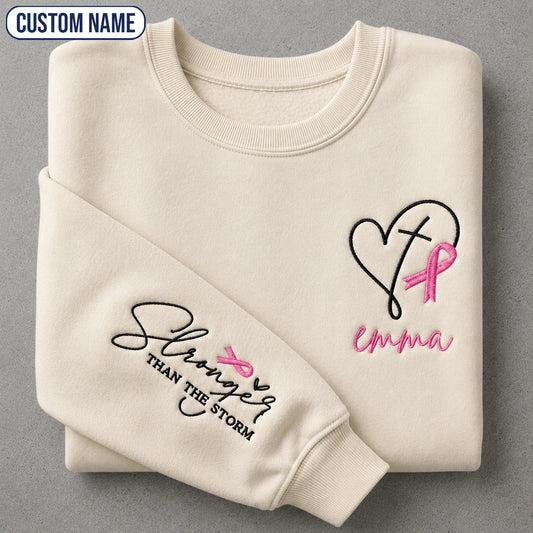 Personalized Stronger Than The Storm Pink Ribbon Embroidered Unisex Crewneck Sweatshirt, Breast Cancer Awareness Gift